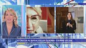 È caccia la serial killer di Roma - 3 donne uccise