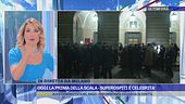 Oggi la prima della Scala, superospiti e celebrità