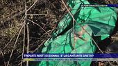 Trovati resti di donna, è la cantante Greta?