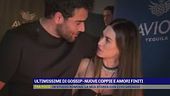 Ultimissime di gossip - Nuove coppie e amori finiti