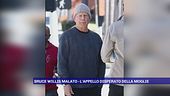 Bruce Willis malato - L'appello disperato della moglie