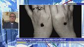 Gisella potrebbe farsi le stigmate da sola?