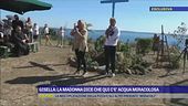 Gisella: La Madonna dice che qui c'è acqua miracolosa