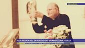 Alla ricerca dell'ex vescovo che "sponsorizzava" Gisella