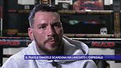 Il pugile Daniele Scardina ha lasciato l'ospedale