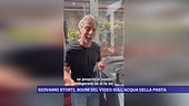 Giovanni Storti, boom del video sull'acqua della pasta
