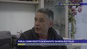 Parla l'uomo ridotto in schiavitù da moglie e figlio