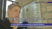 La rivelazione della vicina della ragazza sparita