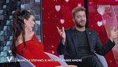 Bianca e Stefano: "Il nostro grande amore"