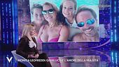 Monica Leofreddi: "Gianluca è l'amore della mia vita"