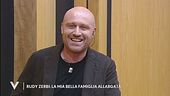 Rudy Zerbi e la sua bella famiglia allargata