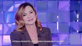 Patrizia Rossetti: "La mia amica Emanuela Folliero"