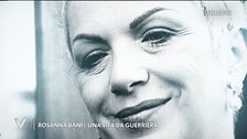Rosanna Banfi: una vita da guerriera