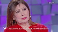 Rosanna Fratello ricorda l'amato fratello Giovanni