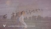 La lettera di Anna, la cugina di Costanza Caracciolo