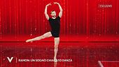 Ramon: un sogno chiamato danza