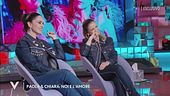Paola e Chiara: "Noi e l'amore"