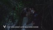 Le più belle scene d'amore di "Terra Amara"