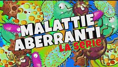 Malattie aberranti, una nuova imperdibile serie