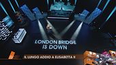 "London Bridge is down": il protocollo