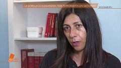 La sorella di Alessandra Matteuzzi: "Era terrorizzata da Giovanni"