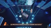 La piccola Diana è stata sedata?