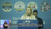 "Ecco la mia idea di Italia", le parole di Giorgia Meloni