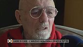 Ladri di case - l'abusivo non paga e spacca tutto