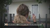 Ladri di case -  L'abusivo che non ha mai pagato