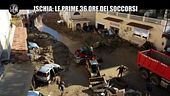 GOLIA: Ischia: le prime 36 ore dei soccorsi