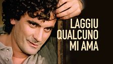 Laggiù qualcuno mi ama