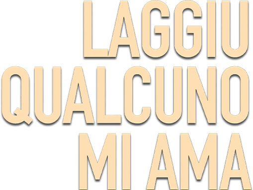 Laggiù qualcuno mi ama - Film Mediaset Infinity