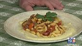 Gusto Verde: Cavatelli con prodotti tipici