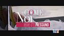 Speciale Tg5 - Come noi non c'è nessuno