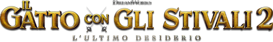 Il gatto con gli stivali 2: l'ultimo desiderio - Film Mediaset Infinity