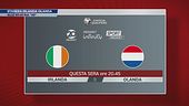 Stasera Irlanda-Olanda