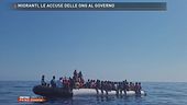 Migranti, le accuse delle ONG al Governo