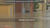 Alluvione in Emilia-Romagna: disperate richieste d'aiuto