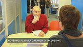 Governo: al via la garanzia di inclusione
