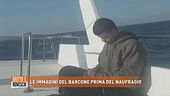 Le immagini del barcone prima del naufragio