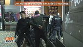 Una notte in stazione tra risse e violenze