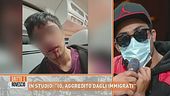 In studio: "Io, aggredito dagli immigrati"