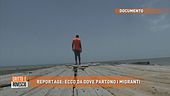 Reportage: ecco da dove partono i migranti