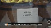 Lavoro da incubo - Le offerte choc