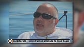 Ladri di case, l'uomo d'affari non paga da quasi 2 anni