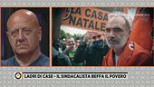Ladri di case, il sindacalista beffa il povero