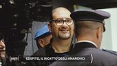 Cospito, il ricatto degli anarchici