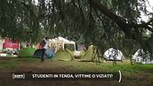 Studenti in tenda, vittime o viziati?