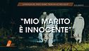 Alice Neri e la moglie del terzo uomo: "Non ha ucciso Alice"