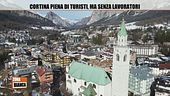 Cortina piena di turisti, ma senza lavoratori